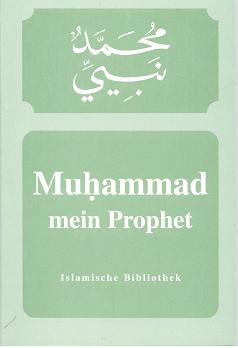 Muhammad mein Prophet